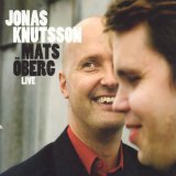 Knutson Jonas & Mats Oberg - Live